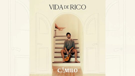 «Vida de rico», si te lo perdiste disfruta de lo nuevo de Camilo