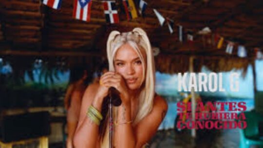 “Si antes te hubiera conocido” el merengue de Karol G